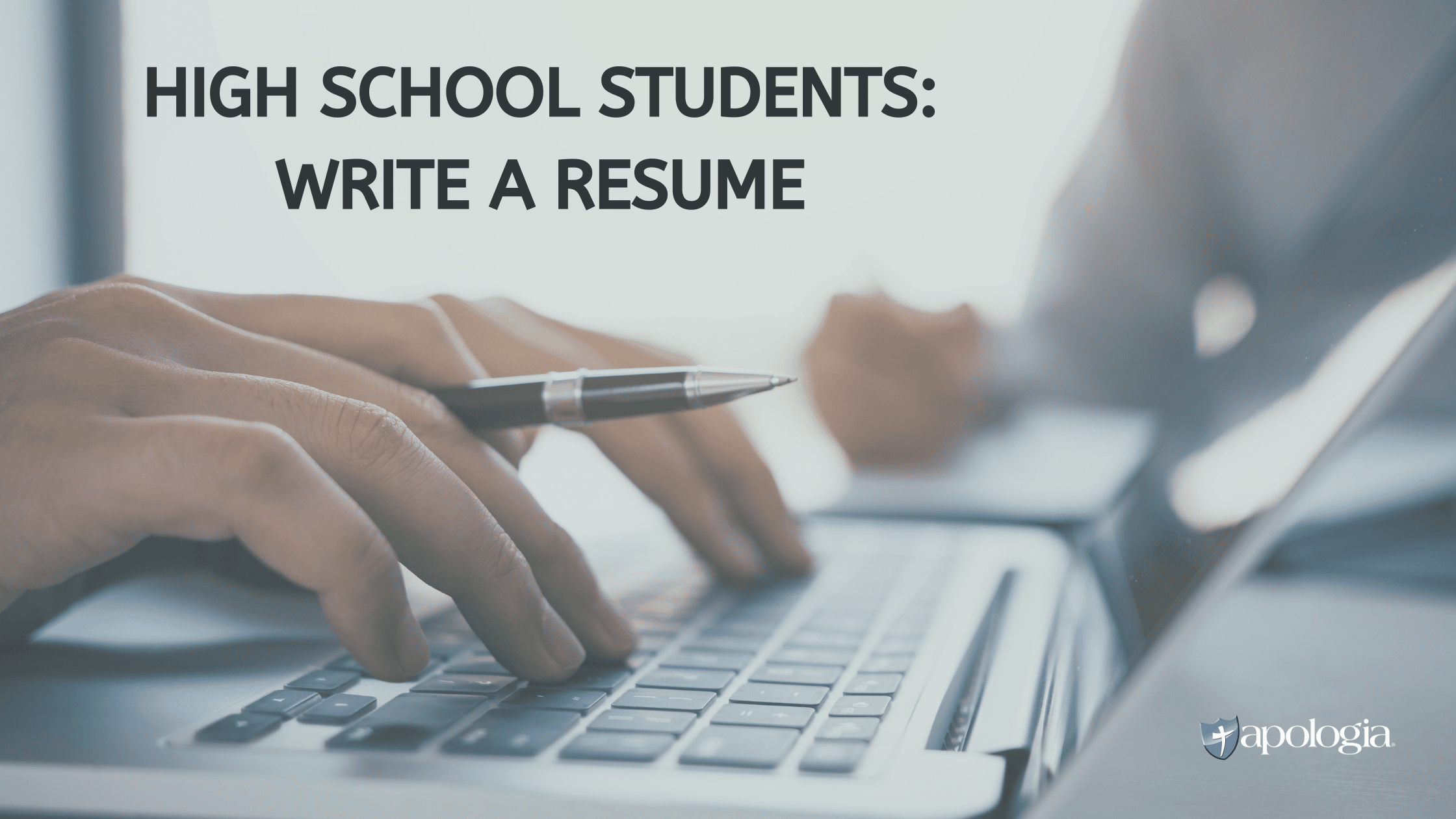 High School Students: Write a Resume