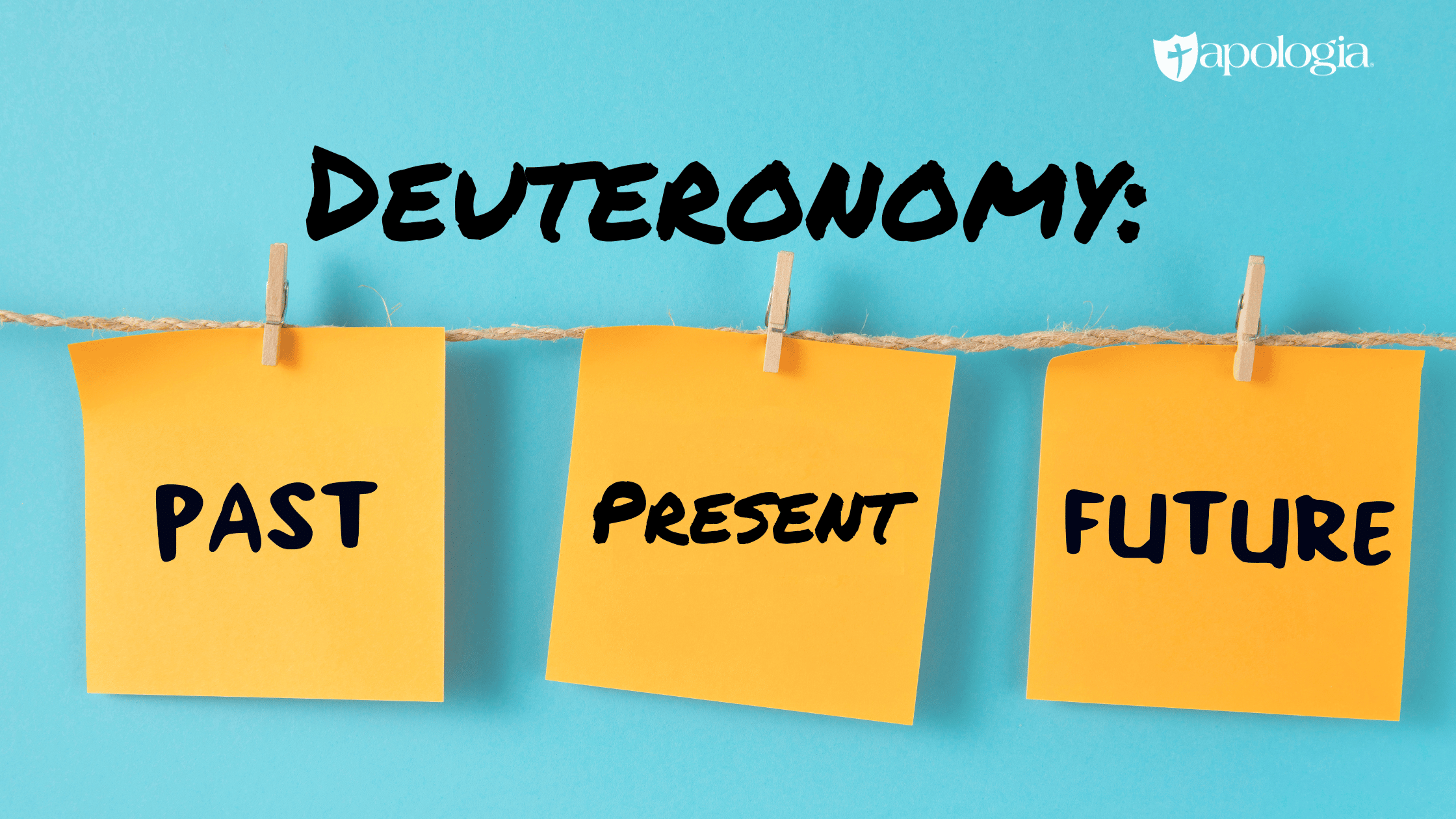 Deuteronomy: Past, Present, and Future