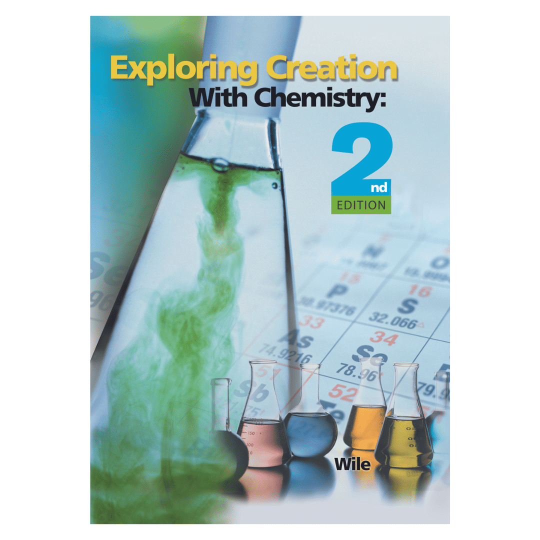 Exploring Creation with Chemistry 2nd Edition