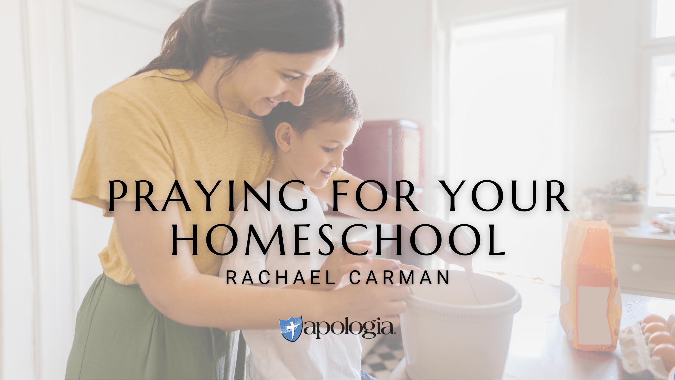 Praying for Your Homeschool