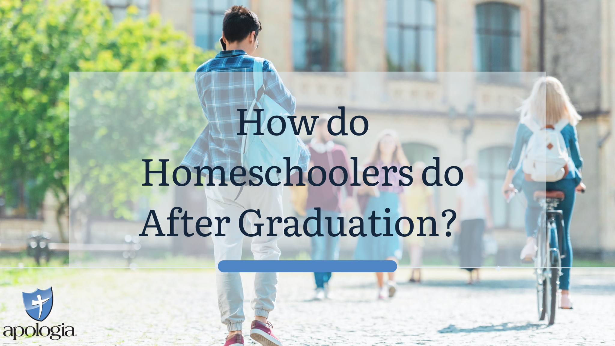 how-do-homeschoolers-do-after-graduation-apologia