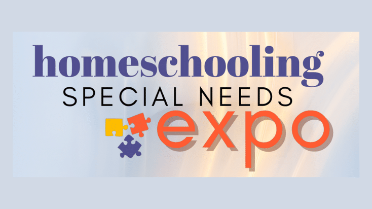 Homeschooling Special Needs Expo
