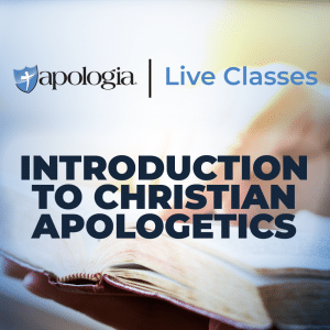 Introduction to Christian Apologetics Live Class Graphic