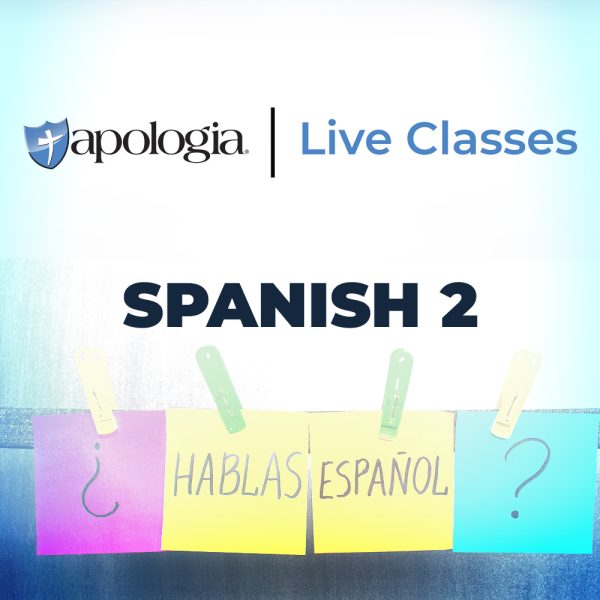 Spanish 2 Apologia Live Class