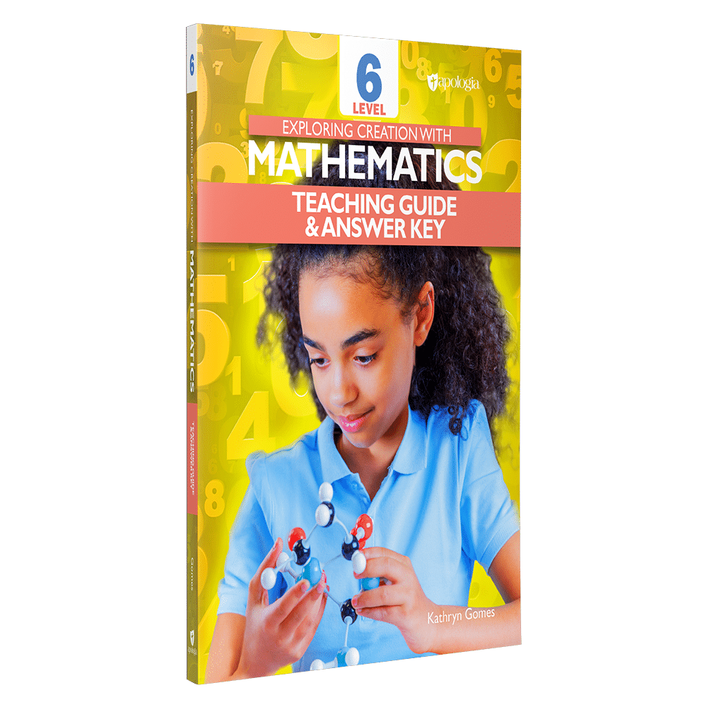 Mathematics Level 6 Teaching Guide & Answer Key - Apologia