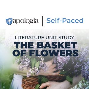 The Basket of Flowers - Self-Paced Literature Unit Study