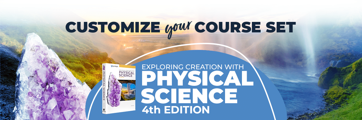 Exploring Creation with Physical Science