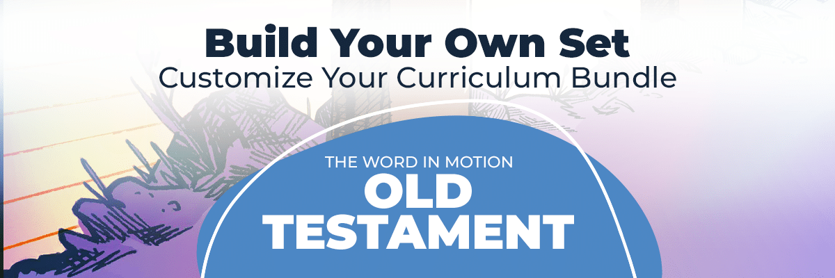 The Word in Motion Old Testament Build Your Own Set hero image