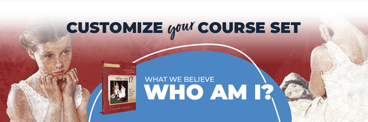 Customize Your Course Set for Who Am I?
