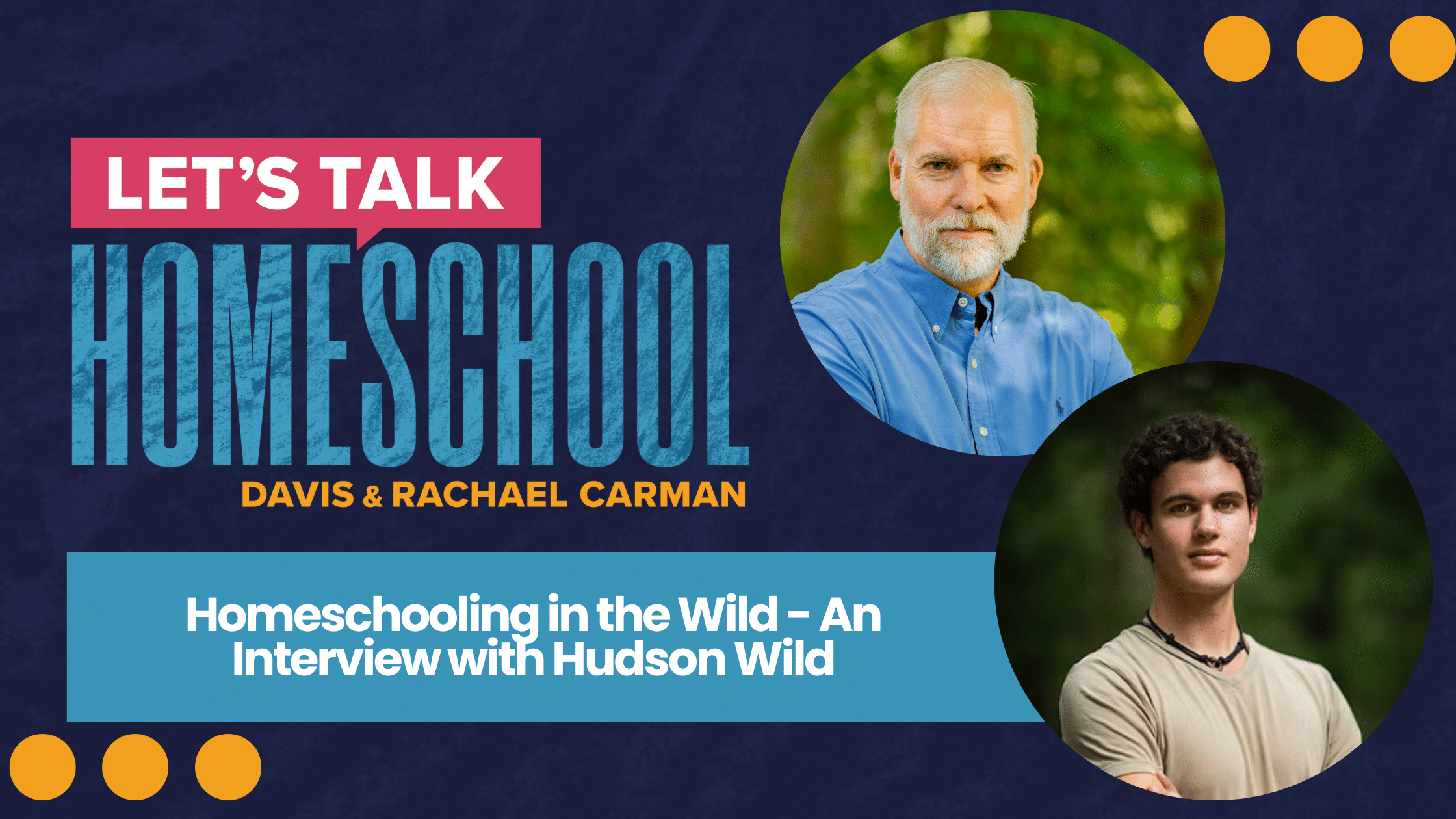Homeschooling in the Wild - An Interview with Hudson Wild blog post feature image