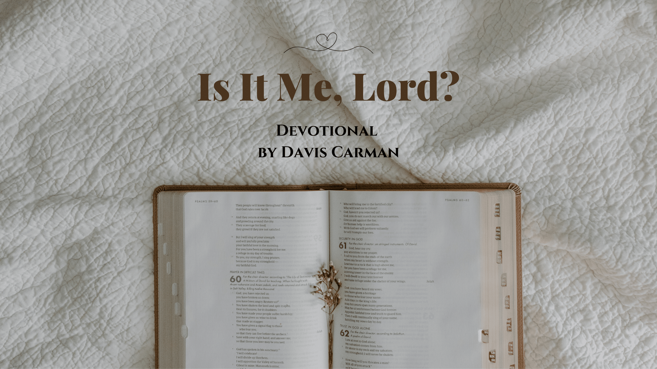 Is It Me, Lord? Devotional blog feature image