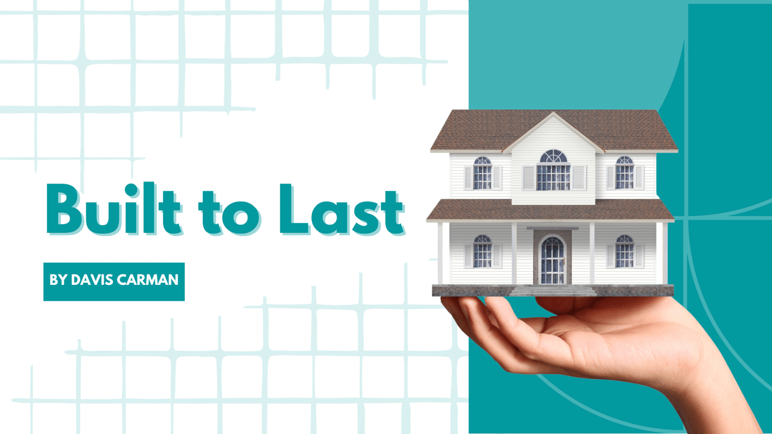 Built to Last blog post feature image