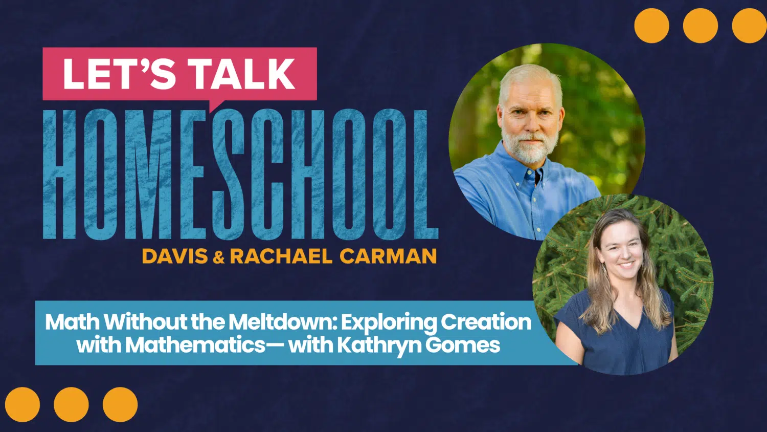 Math Without the Meltdown: Exploring Creation with Mathematics— with Kathryn Gomes blog post feature image